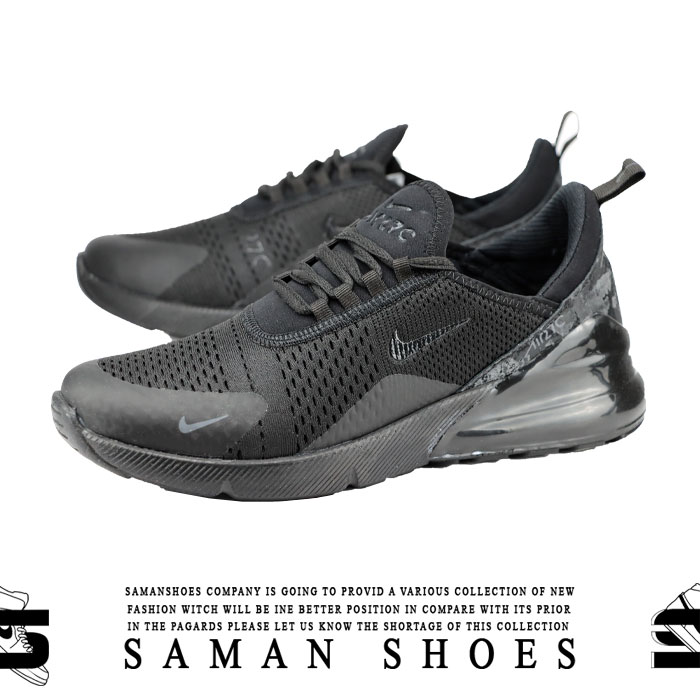 کفش و کتونی مردانه Nike Air 270 مشکی زیره سیاه کد S327 از سامان شوزز کفش بانه